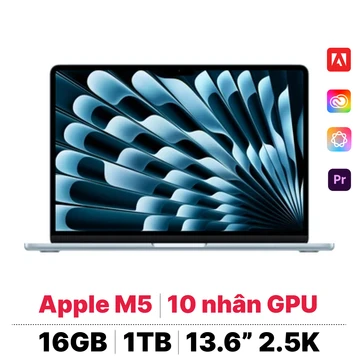 MacBook Air M5 13 inch 2026 10CPU 10GPU 16GB 1TB | Chính hãng Apple Việt Nam